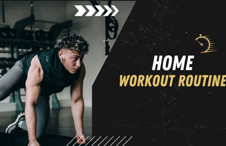 Home Workout Routines: Get Fit Without Leaving the House